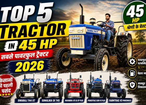 Top 5 Tractor In 45 HP Category 2026