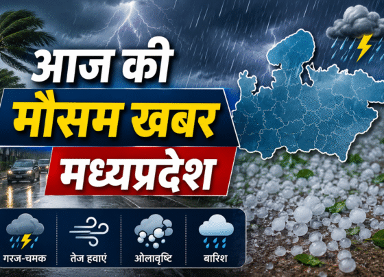 Weather Update Today Madhyapradesh
