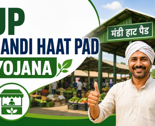 UP Mandi Haat Pad Yojana
