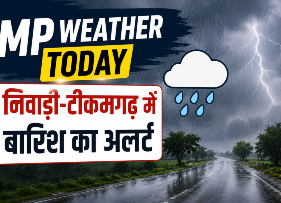 MP Weather Today