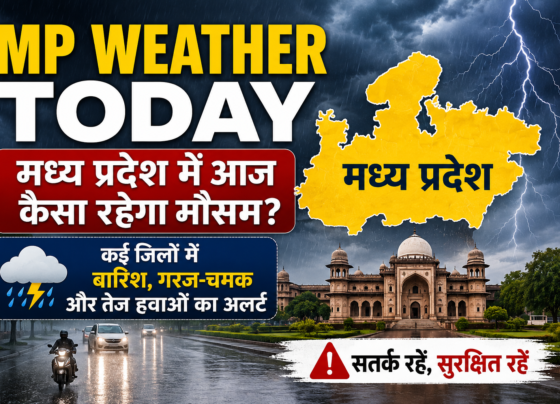 MP Weather Today