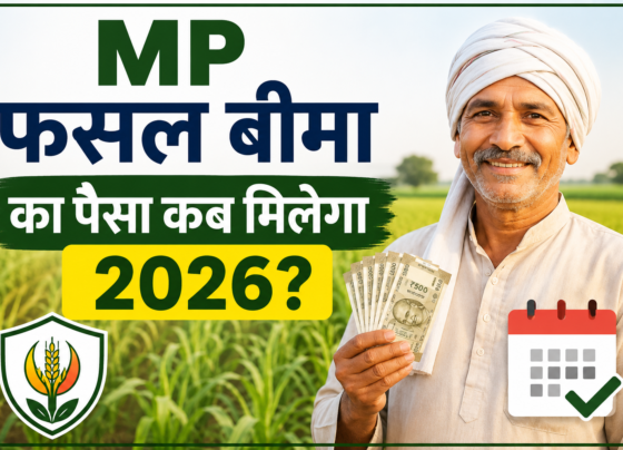 MP Fasal Bima Ka Paisa Kab Milega 2026