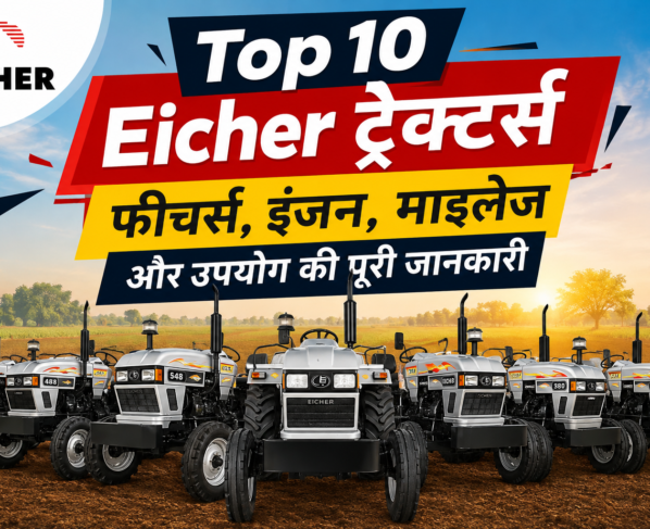 Top 10 Eicher Tractors