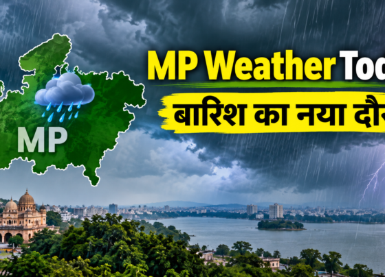 MP Weather Today