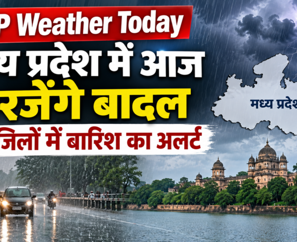 MP Weather Today